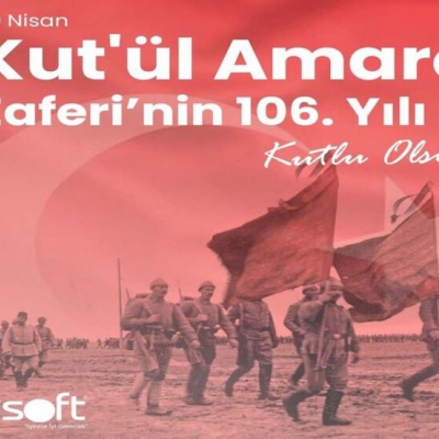 Kut'ül Amare Zaferi'nin 106. Yılı Kutlu Olsun